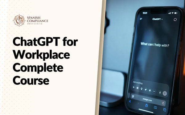 ChatGPT for Workplace Complete Course cover featuring an AI productivity training concept, with a smartphone displaying ChatGPT representing workplace automation, artificial intelligence tools, digital assistance, and employee skills development.