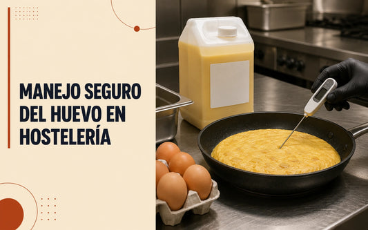 Manejo Seguro del Huevo y Ovoproductos en Hostelería