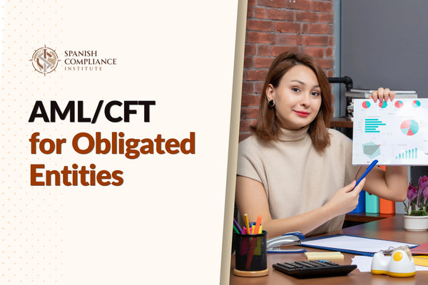 AML/CFT for Obligated Entities course covering anti-money laundering, counter-terrorist financing, customer due diligence, transaction monitoring and regulatory compliance.