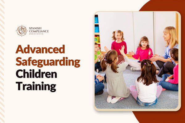 Advanced Safeguarding Children Training course covering child protection, advanced safeguarding practices, recognising abuse, multi-agency working and statutory safeguarding responsibilities.