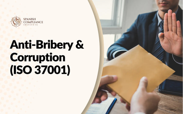 Anti-Bribery & Corruption (ISO 37001) course cover featuring a professional compliance training concept, with an image representing ethical business practices, anti-corruption measures, bribery prevention, and ISO 37001 management system awareness.