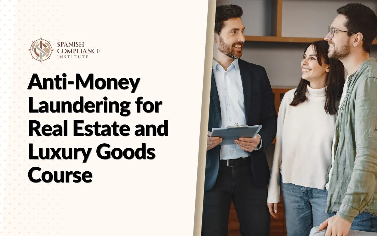 Anti-Money Laundering for Real Estate and Luxury Goods Course cover featuring a professional compliance training concept, with business consultation imagery representing AML regulations, financial crime prevention, and risk management in property and luxury goods sectors.