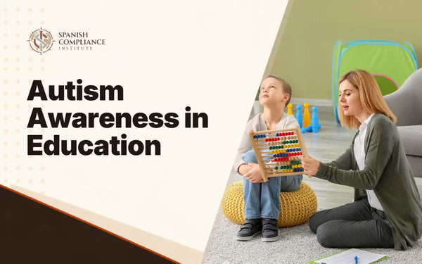 Autism Awareness in Education course banner showing an educator working with a young student on the floor.