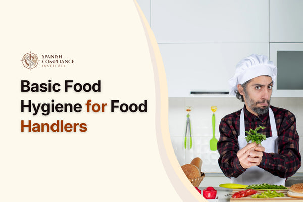 Basic Food Hygiene for Food Handlers course covering food safety practices, personal hygiene, contamination prevention, safe food handling and hygiene compliance.