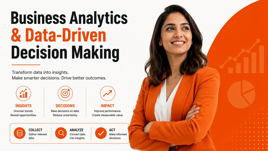 Business Analytics & Data-Driven Decision Making