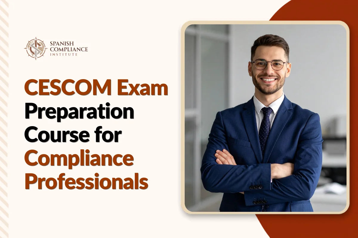 CESCOM Exam Preparation Course banner by Spanish Compliance Institute featuring a smiling male compliance professional in a suit.