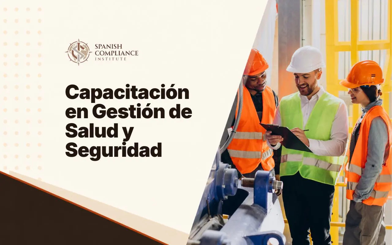 Portada del curso de Capacitación en Gestión de Salud y Seguridad mostrando a un supervisor y trabajadores con equipo de protección revisando un portapapeles.