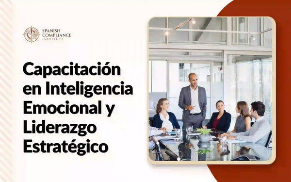Portada del curso Capacitación en Inteligencia Emocional y Liderazgo Estratégico mostrando a un gerente de pie liderando una reunión de equipo corporativo.