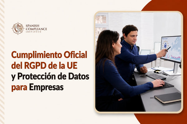 Curso de Cumplimiento Oficial del RGPD de la UE y Protección de Datos para Empresas, que abarca los requisitos del RGPD, la privacidad de los datos, la gestión del cumplimiento, la evaluación de riesgos y la gobernanza de la información.