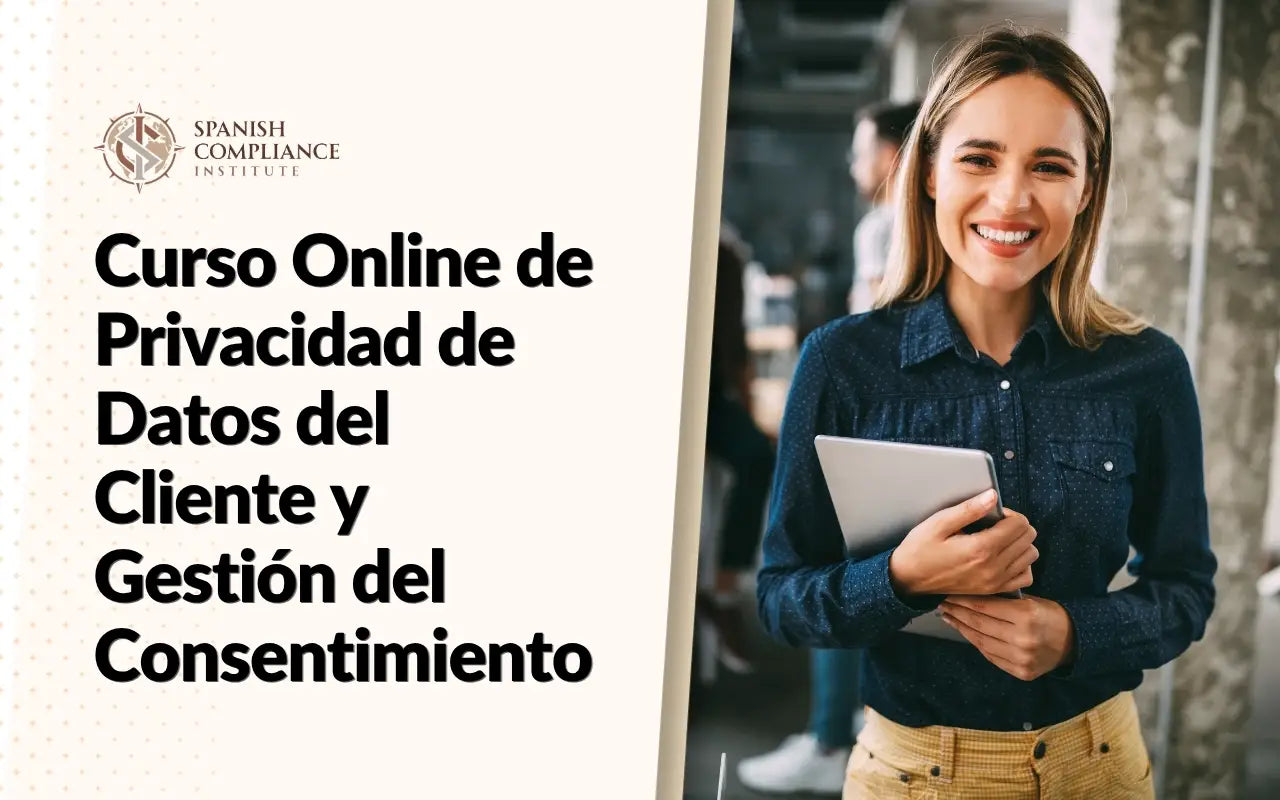 Imagen del Curso Online de Privacidad de Datos del Cliente y Gestión del Consentimiento con una mujer de negocios sosteniendo un dispositivo móvil.