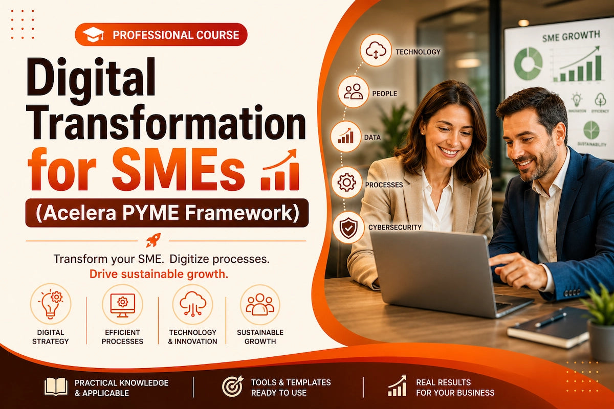 Digital transformation course banner for SMEs showing business professionals using digital tools with strategy, data, technology, process optimization, and cybersecurity concepts based on the Acelera PYME framework.