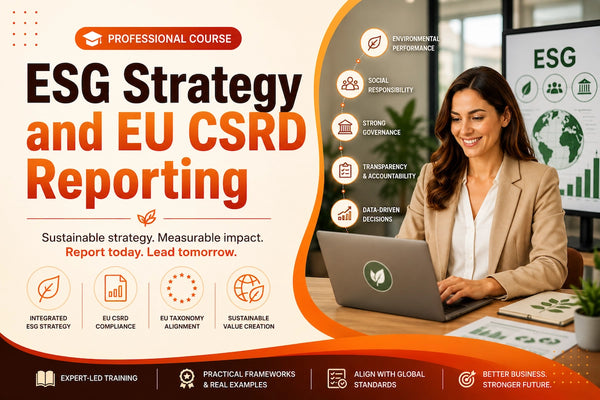 ESG strategy and EU CSRD reporting course banner featuring a business professional working on sustainability reporting with environmental, social responsibility, governance, and ESG analytics visuals.