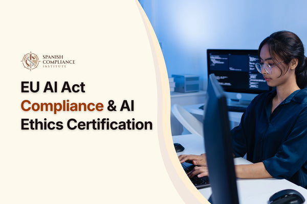 EU AI Act Compliance & AI Ethics Certification course cover featuring a woman reviewing documents beside a laptop and smartphone.
