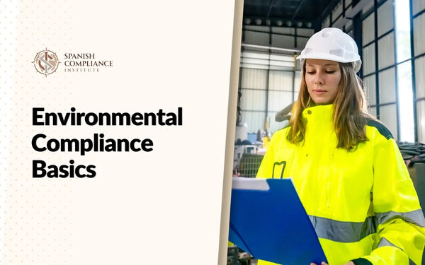 Environmental Compliance Basics course banner showing a female inspector checking safety data on a clipboard in a factory setting.