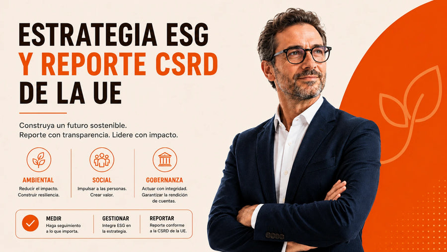 Estrategia ESG y Reporte CSRD de la UE