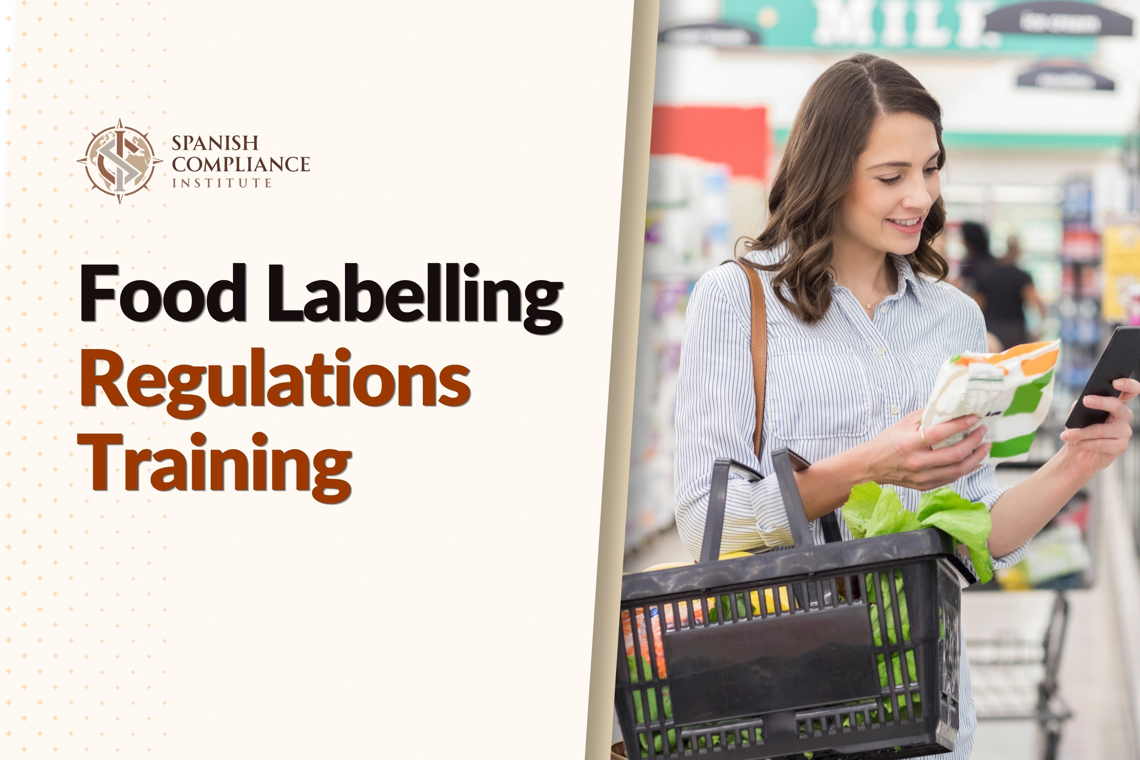 Food Labelling Regulations Training course covering food labelling requirements, allergen information, nutrition claims, legal compliance and consumer protection.