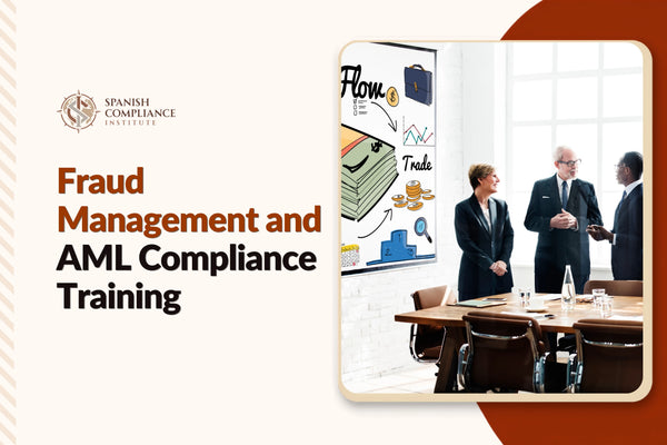 Fraud Management and AML Compliance Training course covering fraud prevention, anti-money laundering compliance, customer due diligence, financial crime detection and regulatory requirements.