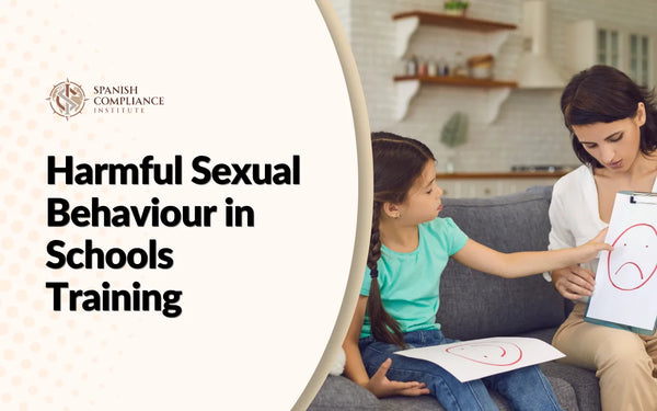 Harmful Sexual Behaviour in Schools Training banner featuring a counselor evaluating a child with emotion drawings.