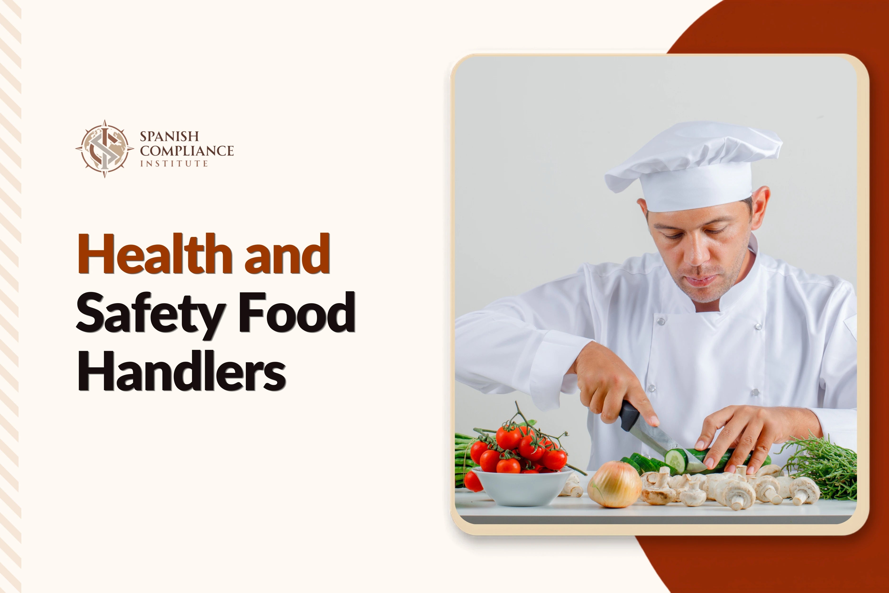 Health and Safety for Food Handlers course covering workplace safety, food hygiene, hazard prevention, safe food handling practices and regulatory compliance.