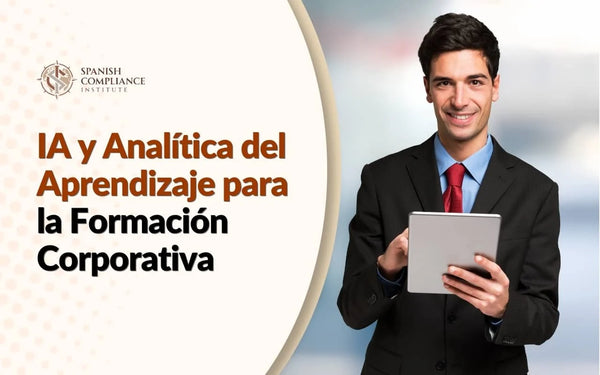 Portada de curso de formación sobre la Ley de IA de la UE, que muestra a un profesional utilizando una tableta para una capacitación sobre cumplimiento normativo en materia de IA.