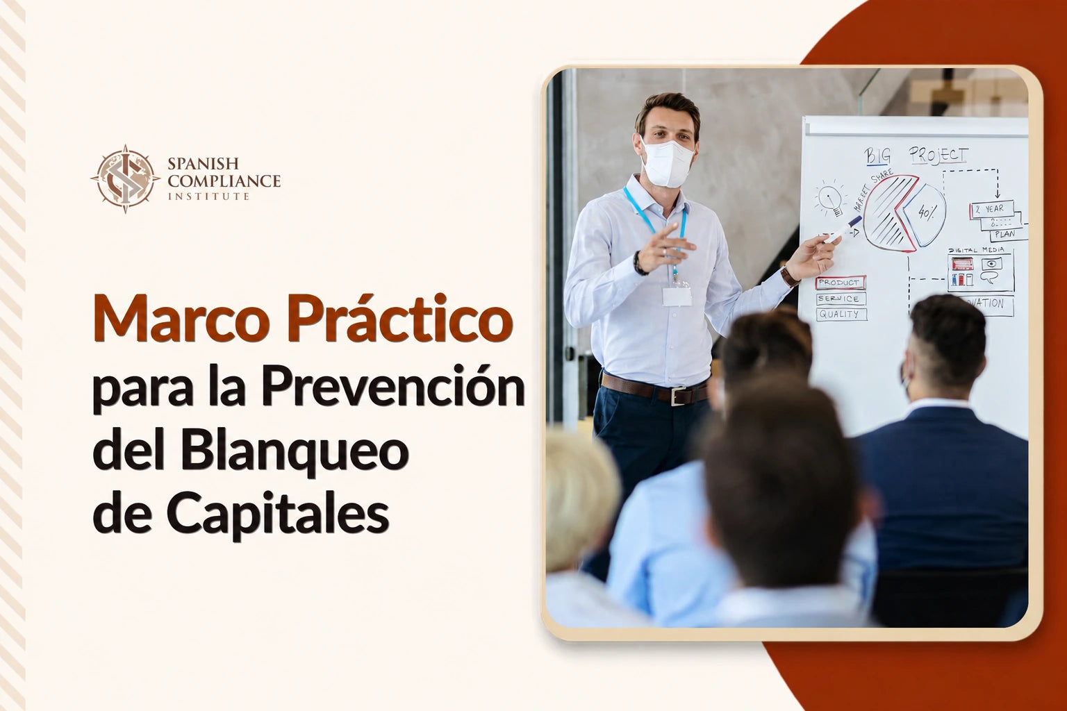 Curso sobre el Marco Práctico de Prevención del Blanqueo de Capitales (AML), que abarca el cumplimiento de la normativa de prevención del blanqueo de capitales, la diligencia debida del cliente, la evaluación de riesgos, la supervisión de transacciones y la prevención de los delitos financieros.