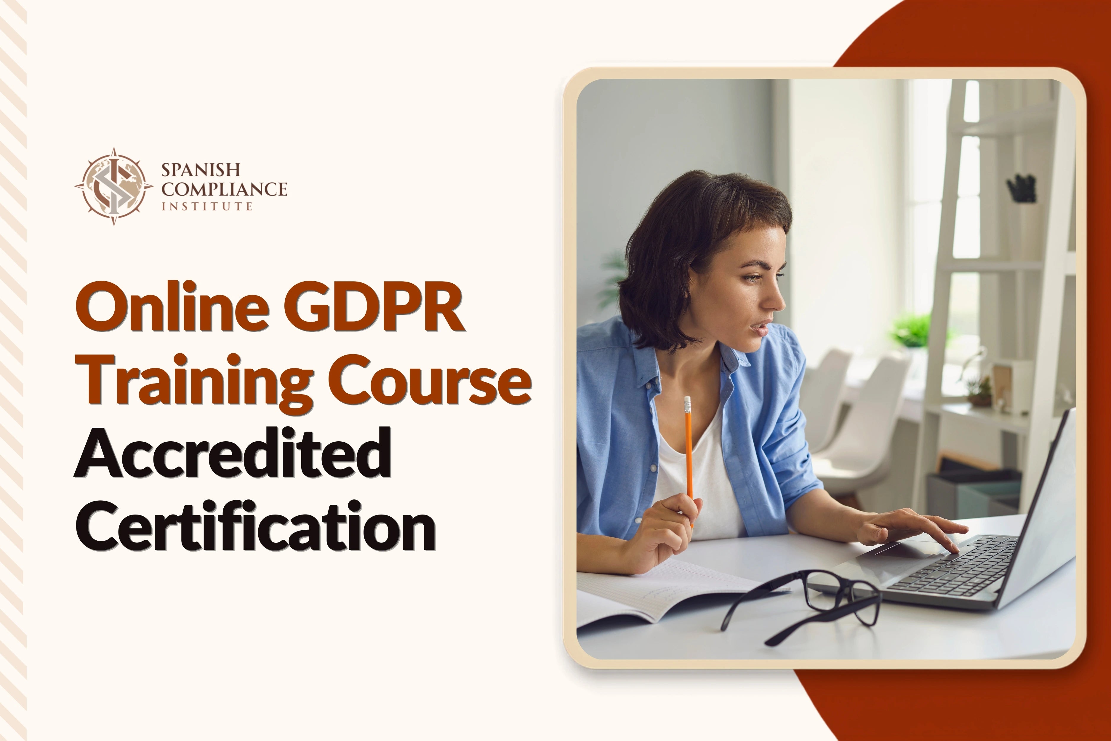 Online GDPR training course with accredited certification covering data protection, privacy rights, compliance, risk management and GDPR responsibilities.