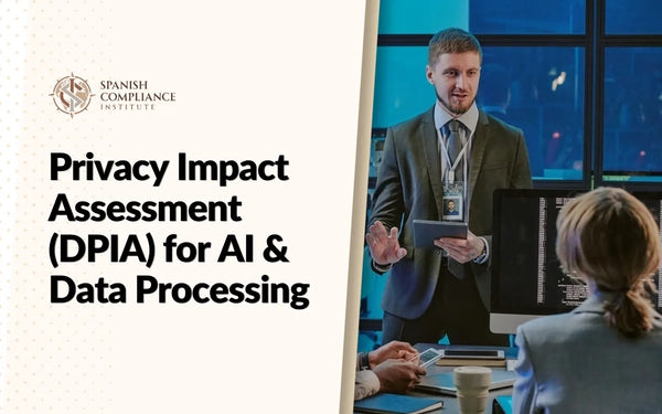 Privacy Impact Assessment (DPIA) for AI & Data Processing course graphic showing an IT professional leading a meeting.