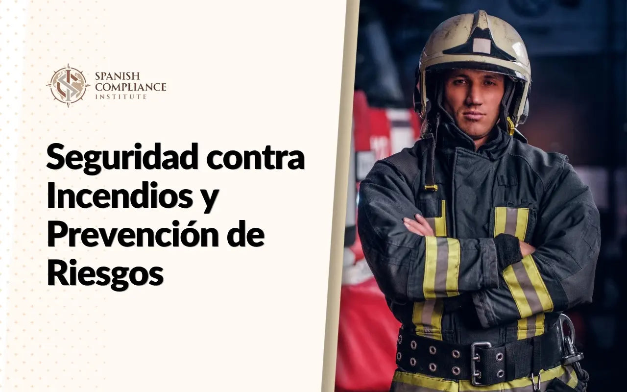 Un bombero con uniforme completo de protección y casco de pie con los brazos cruzados, representando el curso Seguridad contra Incendios y Prevención de Riesgos de Spanish Compliance Institute.