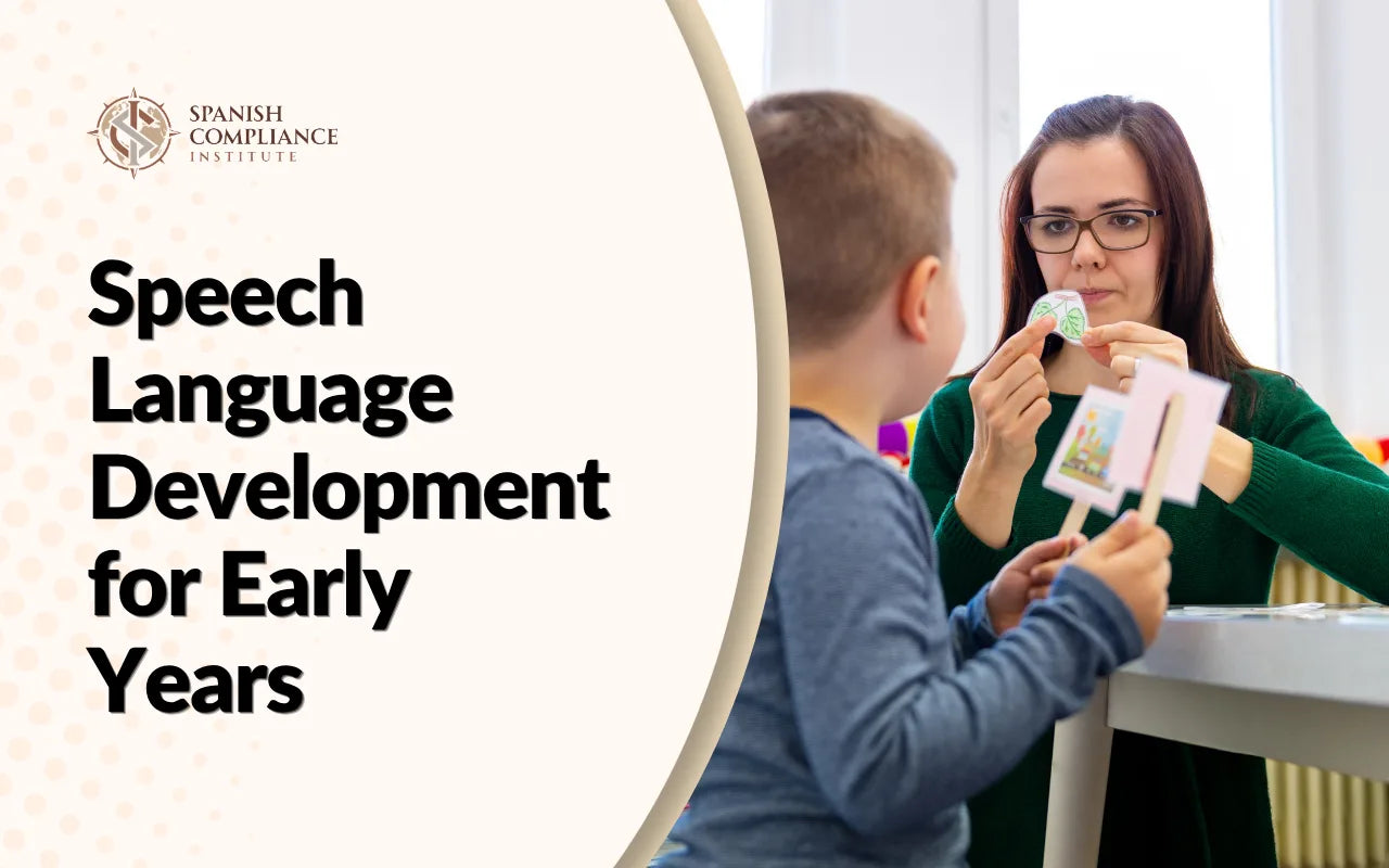 Speech Language Development for Early Years course banner featuring a therapist conducting a speech exercise with a child.