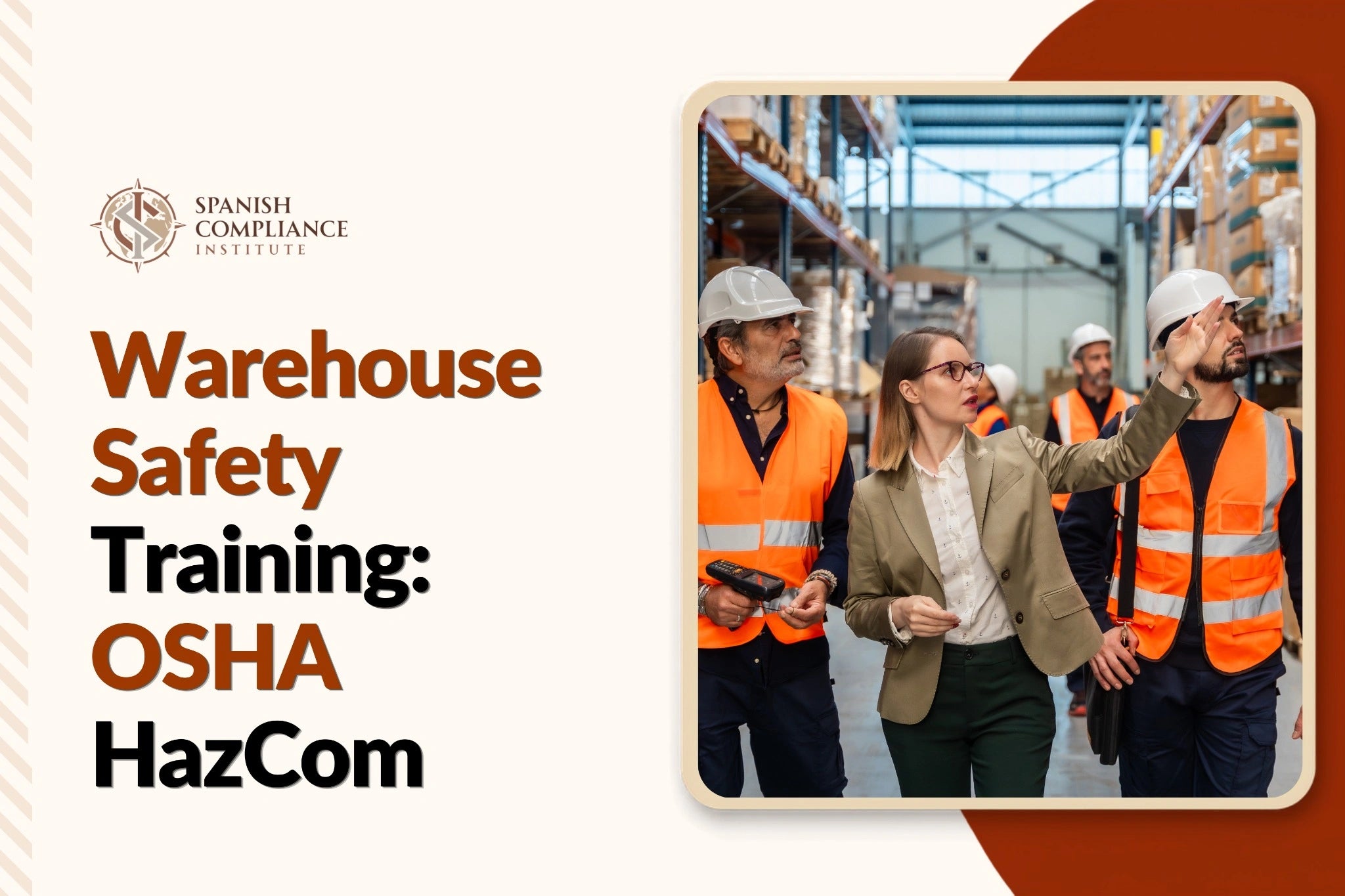 Warehouse Safety Training: OSHA HazCom course covering chemical safety, SDS, labels, PPE, hazard communication, and compliance.